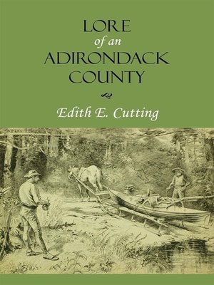 cover image of Lore of an Adirondack County